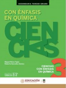 Ciencias 3 con énfasis en Química Editorial: Editorial Terracota