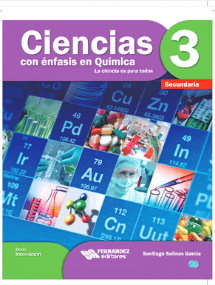 Ciencias 3, con Ã©nfasis en QuÃ­mica. La ciencia es para todos Editorial: FernÃ¡ndez Editores