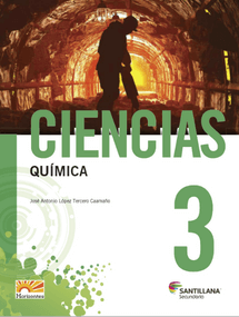 Ciencias 3. QuÃ­mica. Santillana Horizontes Editorial: Santillana