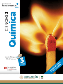 Ciencias 3, Química, Serie Fundamental Editorial: Ediciones Castillo