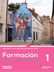 Formación cívica y ética 1. Editorial Santillana.