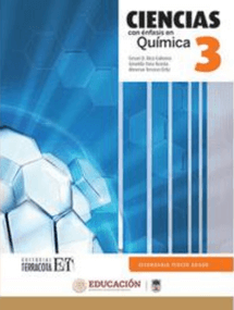 Ciencias 3 con Ã©nfasis en QuÃ­mica Editorial: Editorial Terracota