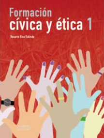 Formación cívica y ética 1. Editorial correo del maestro.