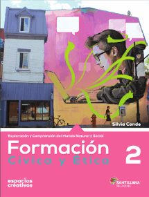 Formación Cívica y Ética 2 Editorial: Santillana