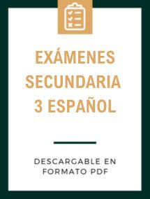 Examen de español tercero de secundaria con respuestas
